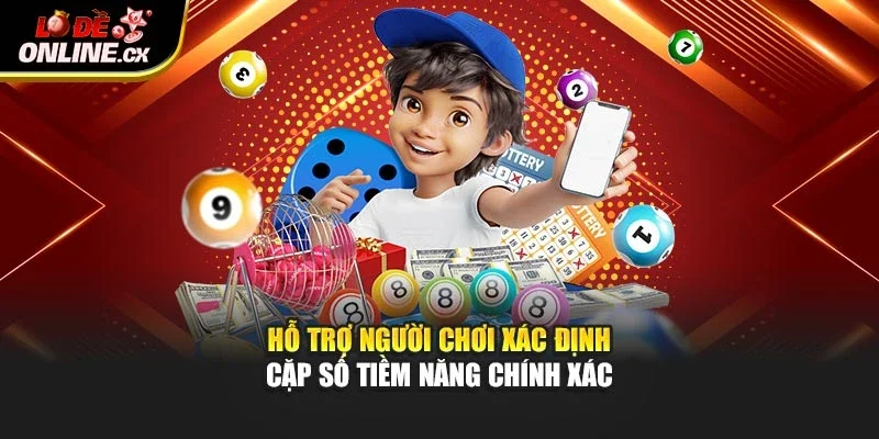 Hỗ trợ người chơi xác định cặp số tiềm năng chính xác