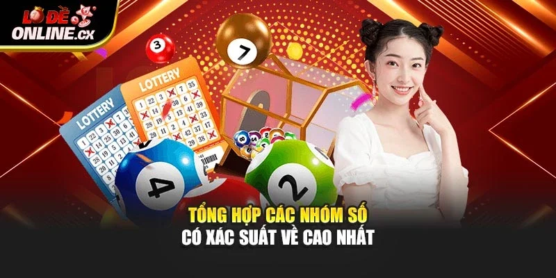 Tổng hợp các nhóm số có xác suất về cao nhất